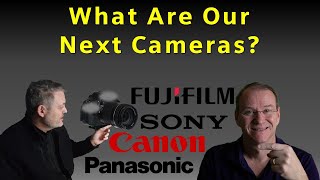 DadsTalkTECH  – Episode 15 – Our Next Cameras