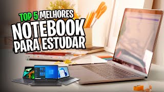 Qual Melhor NOTEBOOK PARA ESTUDANTE em 2025? Estudo e Trabalho ✅