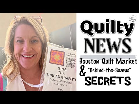 The Secret Reasons why I went to Quilt Market 2022 - NEW PRODUCTS by Gina Tell