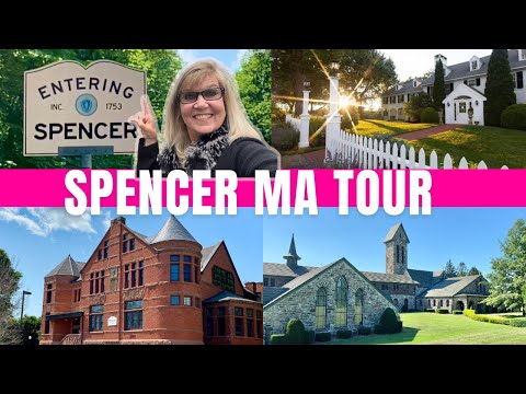 Discover the Town of Spencer MA in Worcester County