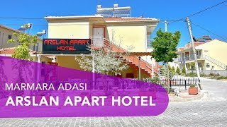 Arslan Apart Hotel - Marmara Adası