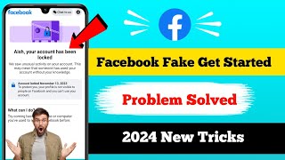 facebook fake get started option your account has been locked facebook get started not showing 😭