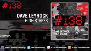 Dave Leyrock - High Stakes (Harmonic Rush Remix)