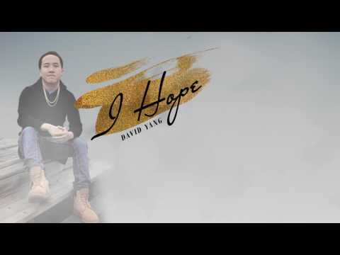 I Hope - David Yang