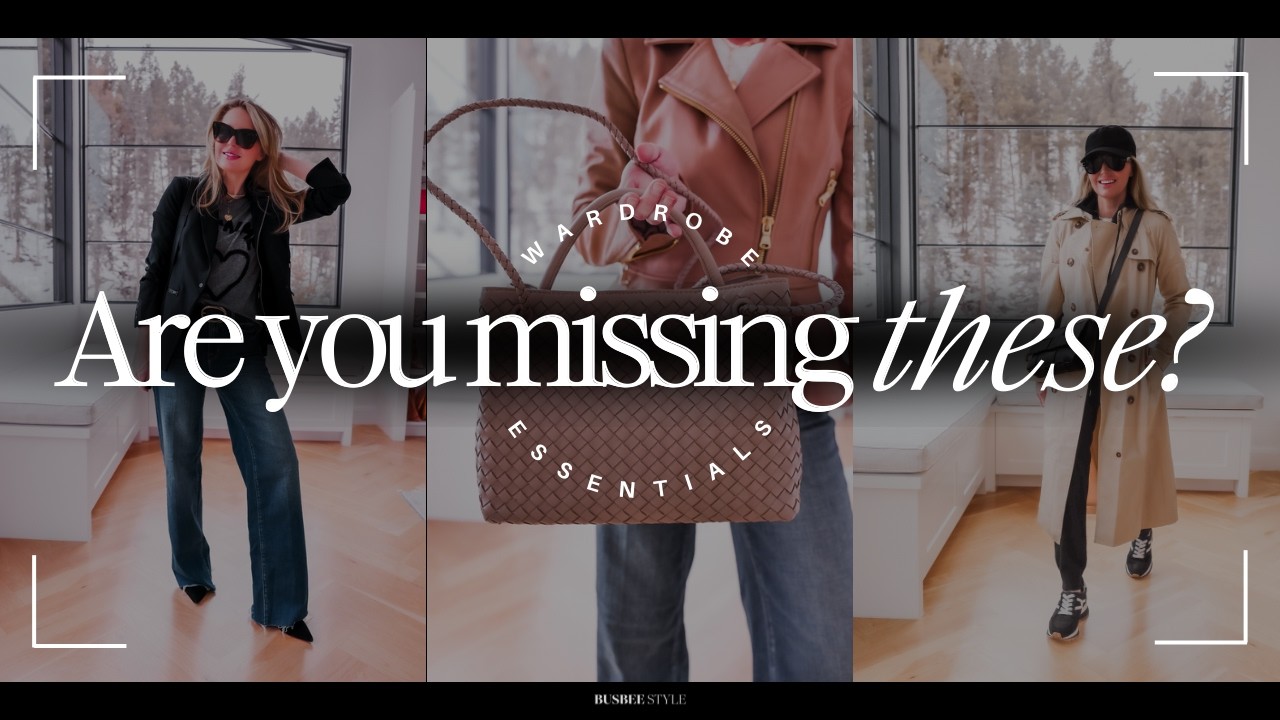 3 Timeless Wardrobe Staples You Might Be Missing!