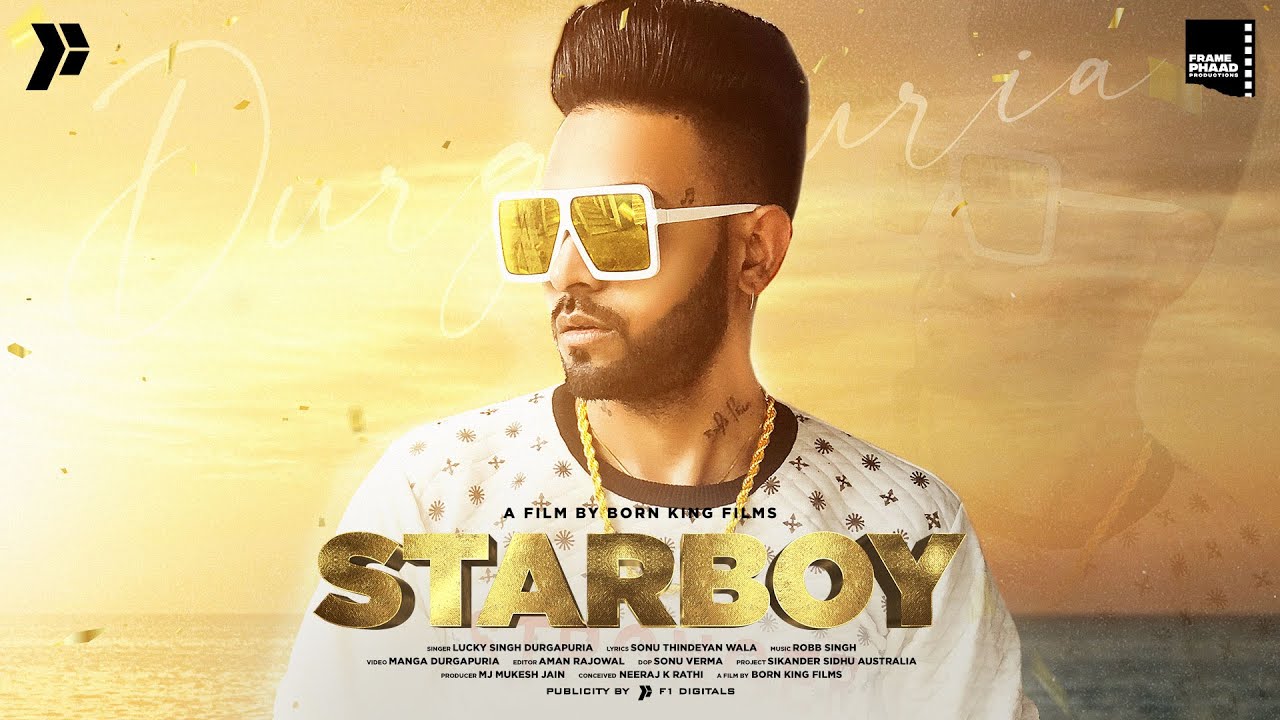 Star Boy Lyrics | Frame Phaad Productions | Lucky Singh Durgapuria
