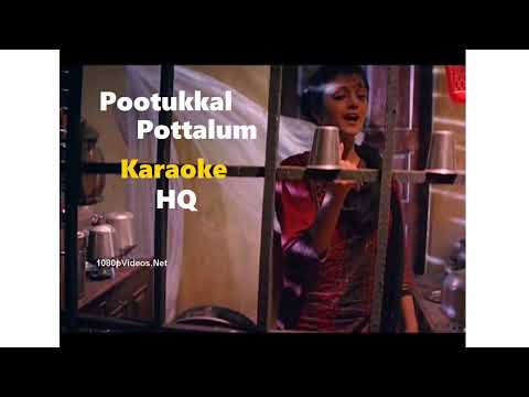 Pootukkal Pottalum Karaoke HQ - Chatriyan 1990