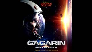 Gagarin: First in Space - George Kallis