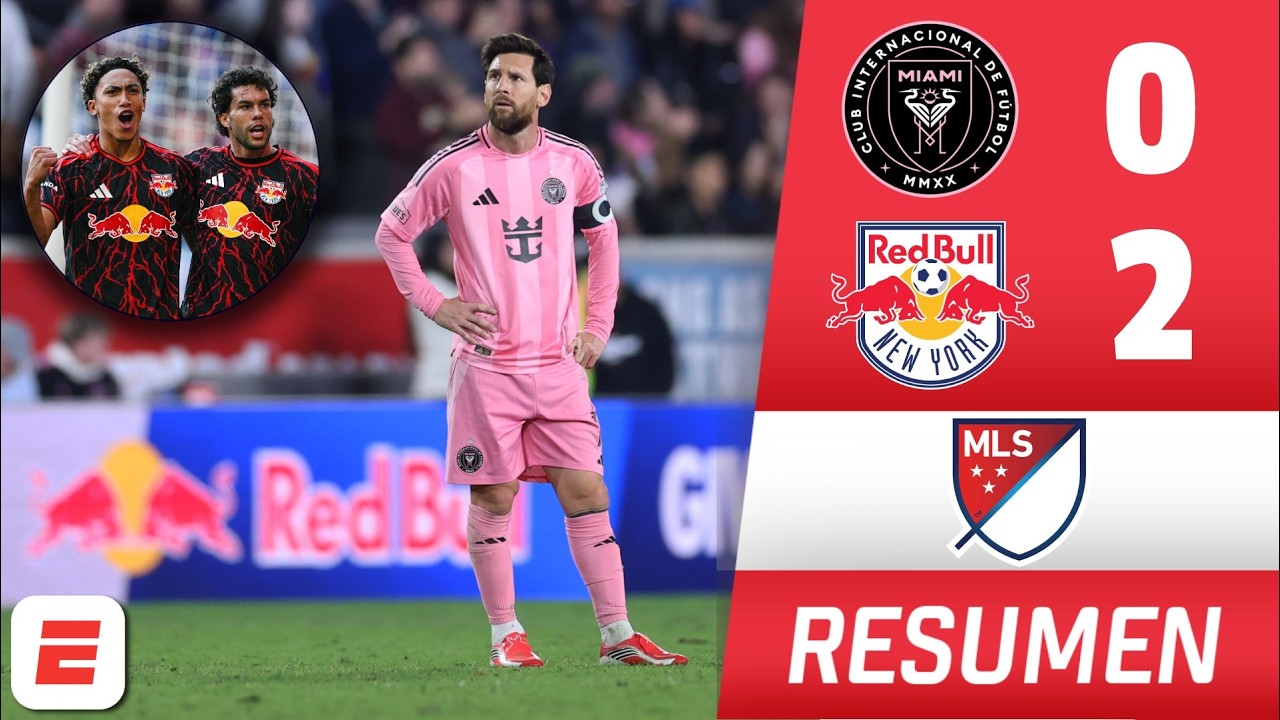 MESSI REGRESÓ, pero DURA NOCHE PARA INTER MIAMI tras perder ante New York Red Bulls | MLS | Resumen