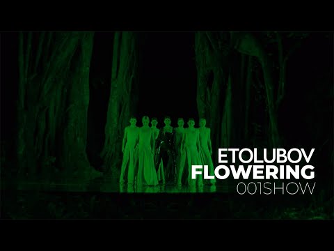 ETOLUBOV - Flowering (001SHOW)