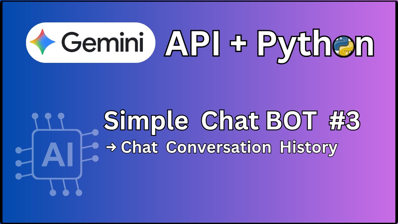 Build a Chatbot with Gemini AI and Python | Google GenAI Chat API Tutorial