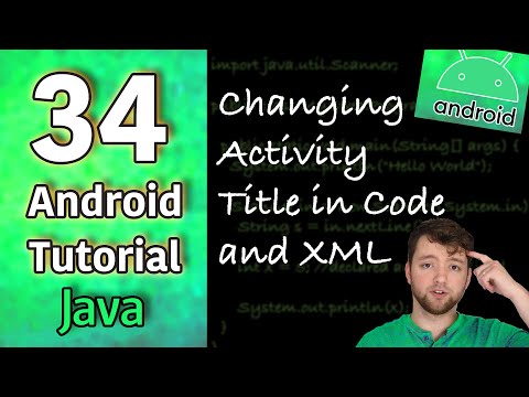Android App Development Tutorial 34 Changing Activity Title in Code and XML | Java