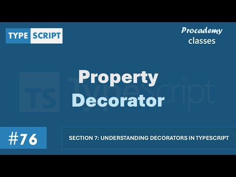 #76 Property Decorator | Decorators in TypeScript | A Complete TypeScript Course
