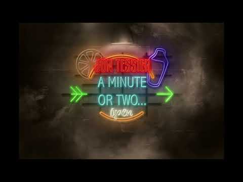 Jon Tessier - A Minute or Two (Still Video)