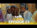 Série - Belle Famille - Saison 1 - Episode 23