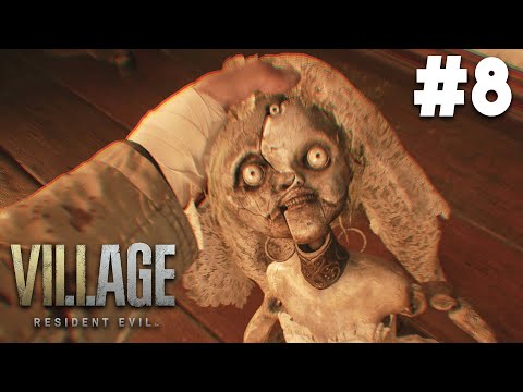 RESIDENT EVIL 8 VILLAGE Gameplay Walkthrough Part 8 - DOLL BOSS