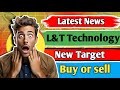 L T Technology Share Latest News L T Share Share Analysis Share News Today Share Target Price