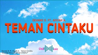 Download lagu Devano Danendra ft. Aisyah Aqila - Teman Cintaku ( lyrics) 'Maukah Kamu Jadi Teman Cintaku?' mp3 Download lagu Devano Danendra ft. Aisyah Aqila - Teman Cintaku ( lyrics) 'Maukah Kamu Jadi Teman Cintaku?' mp3