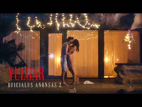 VULGAR | Kinuose nuo rugpjūčio 8 d. | Oficialus anonsas 2 | SantiagoRiveroPresenta