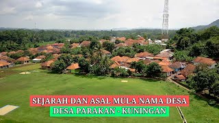 Download lagu History and Origin of the Name Parakan Village, Maleber District, Kuningan Regency mp3