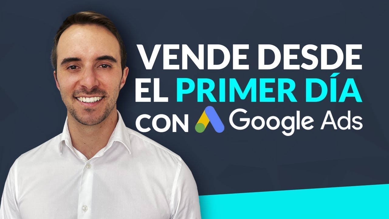 💸 La PRIMERA CAMPAÑA de Google Ads que debes crear para VENDER  ► Curso de Google Ads
