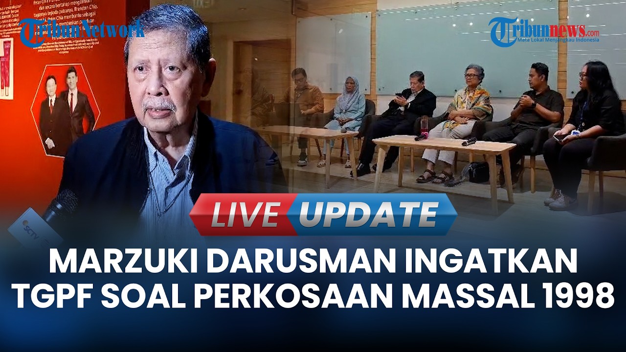 LIVE UPDATE I Jelang Putusan PTUN Fadli Zon, Marzuki Ingatkan Dokumen Soal Perkosaan Massal 1998