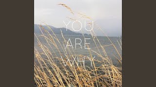 You Are Why