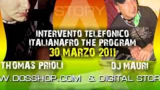THOMAS PRIOLI - ITALIANAFRO The Program 30 Marzo 2011 - DJ MAURI