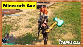 Get Minecraft axe in Palworld
