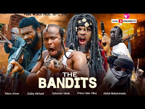 THE BANDITS - Zubby Michael, Sylvester Madu, Prince Iyke, Diamond Okechi - 2025 Full Nigerian Movies