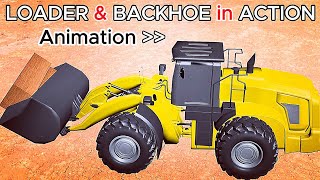 LOADER vs BACKHOE - Site Performance & Uses |Construction Animation