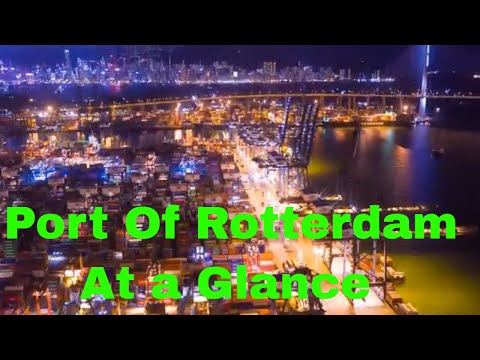 Port of Rotterdam. The Largest and Busiest Seaport In Continental Europe. History Behind Innovation.