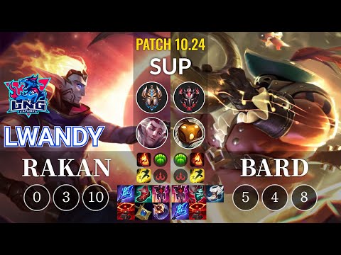 LNG lwandy Rakan vs Bard Sup - KR Patch 10.24