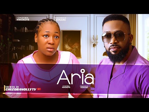 ARIA (NEW HIT) FREDERICK LEONARD/ CHIZOBA NWOKOYE 2025 LATEST NIGERIAN NOLLYWOOD MOVIE