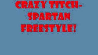 CRAZYTITCH-SPARTAN FREESTYLE.