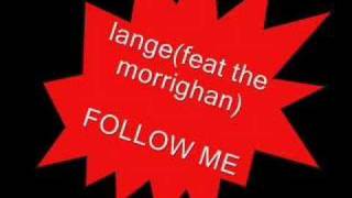 lange - follow me