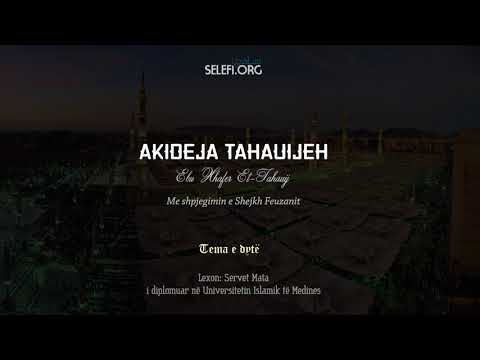 Akideja Tahauijeh: Tema 2 - Servet Mata