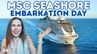 FIRST TIME ON MSC - MSC Seashore Embarkation Day Vlog