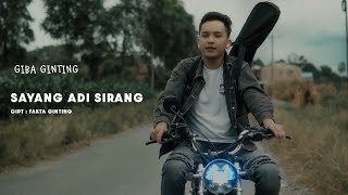Download lagu Giba Ginting - Sayang Adi Sirang mp3 Download lagu Giba Ginting - Sayang Adi Sirang mp3