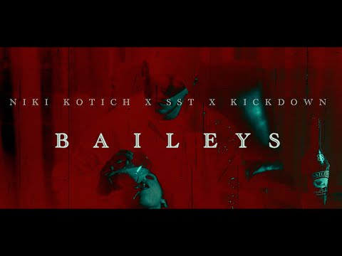 NIKI KOTICH, SST, KICKDOWN - BAILEYS / БЕЙЛИС [OFFICIAL 4K VIDEO] 2023