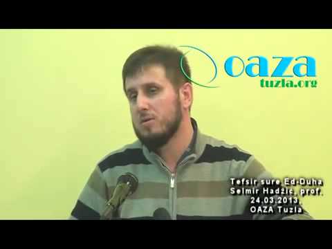 Tefsir Sure Ed-Duha - Selmir Hadžić, prof.