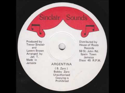 Bobby Zaro - Argentina + Dub - 12" Sinclair Sounds - CANADIAN KILLER DIGI ROOTS 80'S