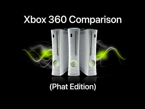 Xbox 360 Vergleich (Phat Edition)