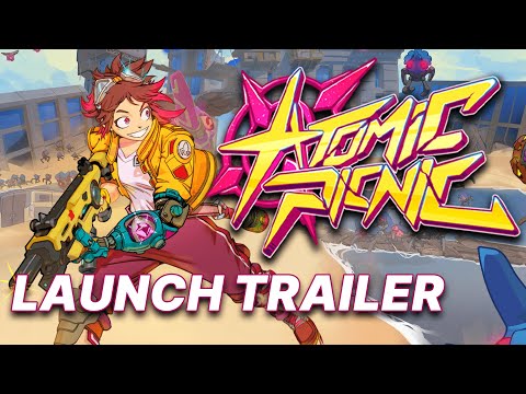 Atomic Picnic | Launch Trailer | Available Now