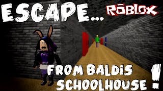 Escape Baldi S Basics Schoolhouse In Roblox Free Online Games