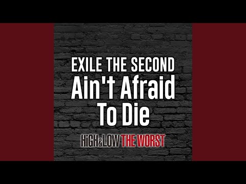 Video thumbnail for Ain’t Afraid to Die