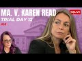LIVE TRIAL | MA. v Karen Read Trial Day 12 - Morning Session