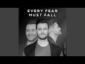 Every Fear Must Fall Acoustic