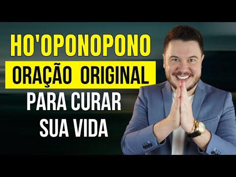 HO'OPONOPONO: ORAÇÃO ORIGINAL PARA CURAR SUA VIDA | OUÇA TODO DIA ANTES DE DORMIR | WILLIAM SANCHES