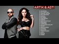Артик и Асти 😎😄 Все Песни, Лучшие треки 2021, Сборка